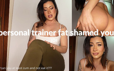 Personal Trainer Humiliates You