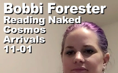 Bobbi Forester Reading Naked the Cosmos Arrivals 1