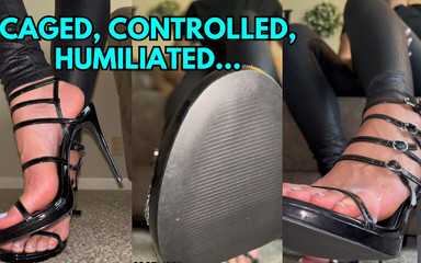 Caged, Controlled, Humiliated by Ivys Feet
