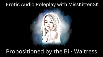 Erotic Audio Roleplay: Propositioned by the Bi Waitress