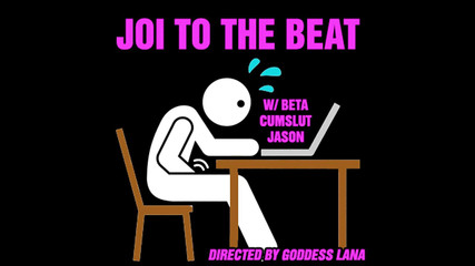 Audio Only - JOI to the punish with cumslut Jason