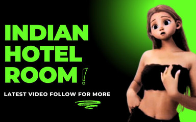 Busty Desi Girl at Indian Hotel Room Guest for Extra Tip Desi Amateur Doggy Style 4K Video
